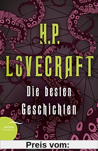 H. P. Lovecraft - Die besten Geschichten